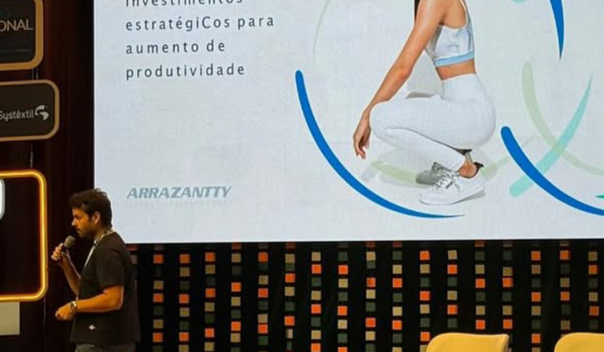 Arrazantty no Congresso Internacional ABIT: investimentos que impulsionam produtividade